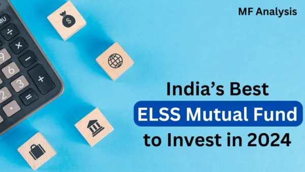 India S Best Elss Mutual Fund To Invest In