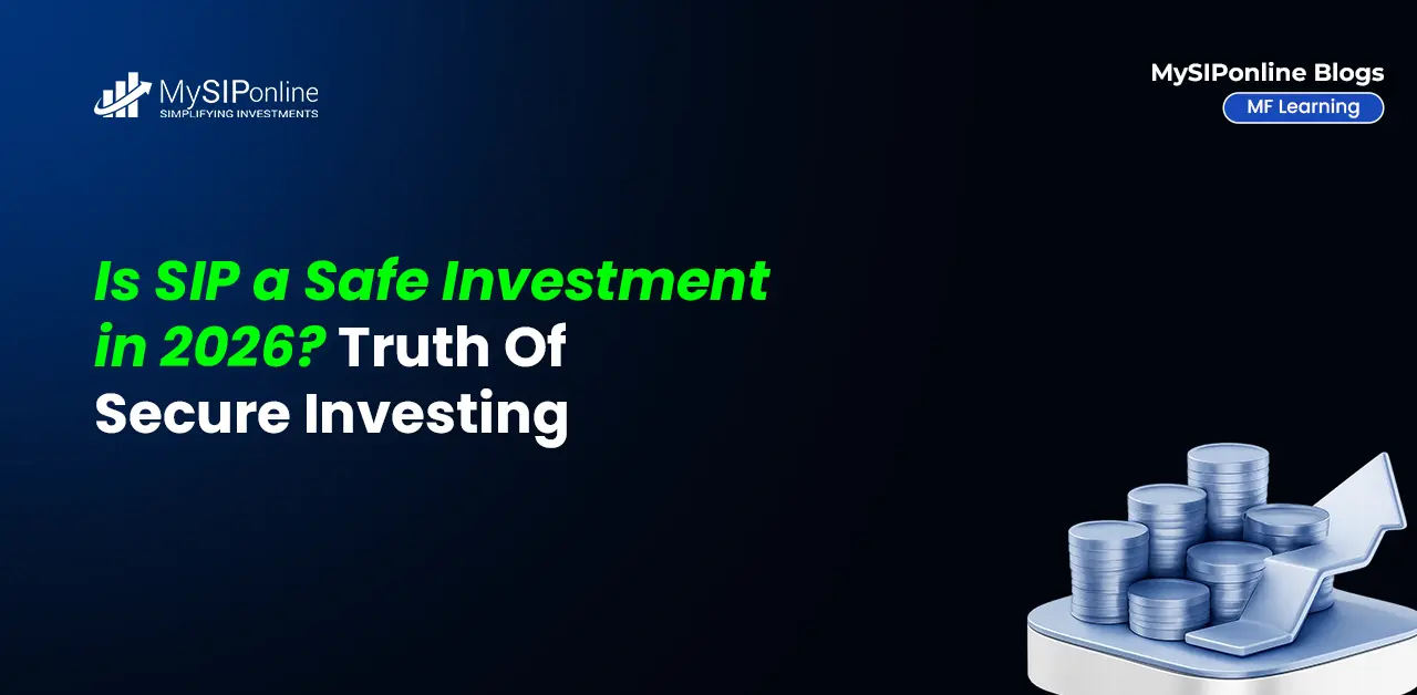 Is SIP a Safe Investment in 2026? Truth Of Secure Investing