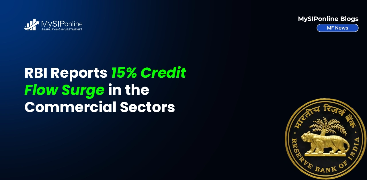 RBI Reports 15% Credit Flow Surge in the Commercial Sectors